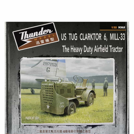 Thunder Model - US Tug Clarktor 6, Mill - 33 The Heavy Duty Airfield Tractor 1/32 - The Scale Model Stash